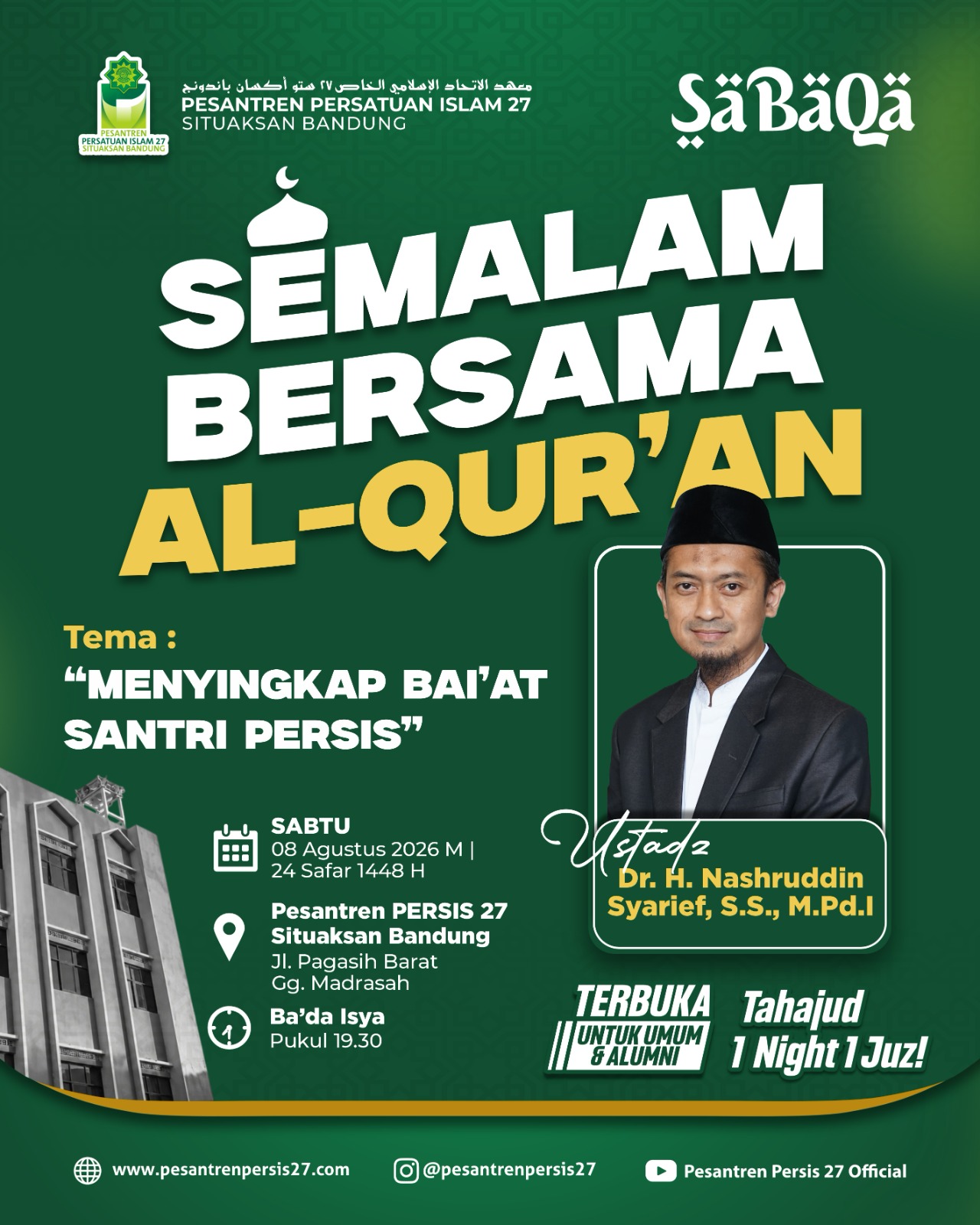 Pesantren PERSIS 27 Situaksan Gelar Kegiatan "Semalam Bersama Al-Qur'an" dan Kajian "Menyingkap Bai'at Santri PERSIS"