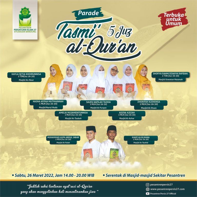 Parade Tasmi al-Quran 5 Juz Santri Pesantren Persis 27 Situaksan Bandung (26/03/22)