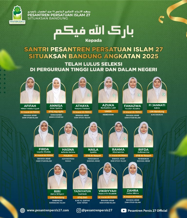 Santri Pesantren persis 27 situaksan telah lulus seleksi perguruan tinggi luar dan dalam negeri (1)
