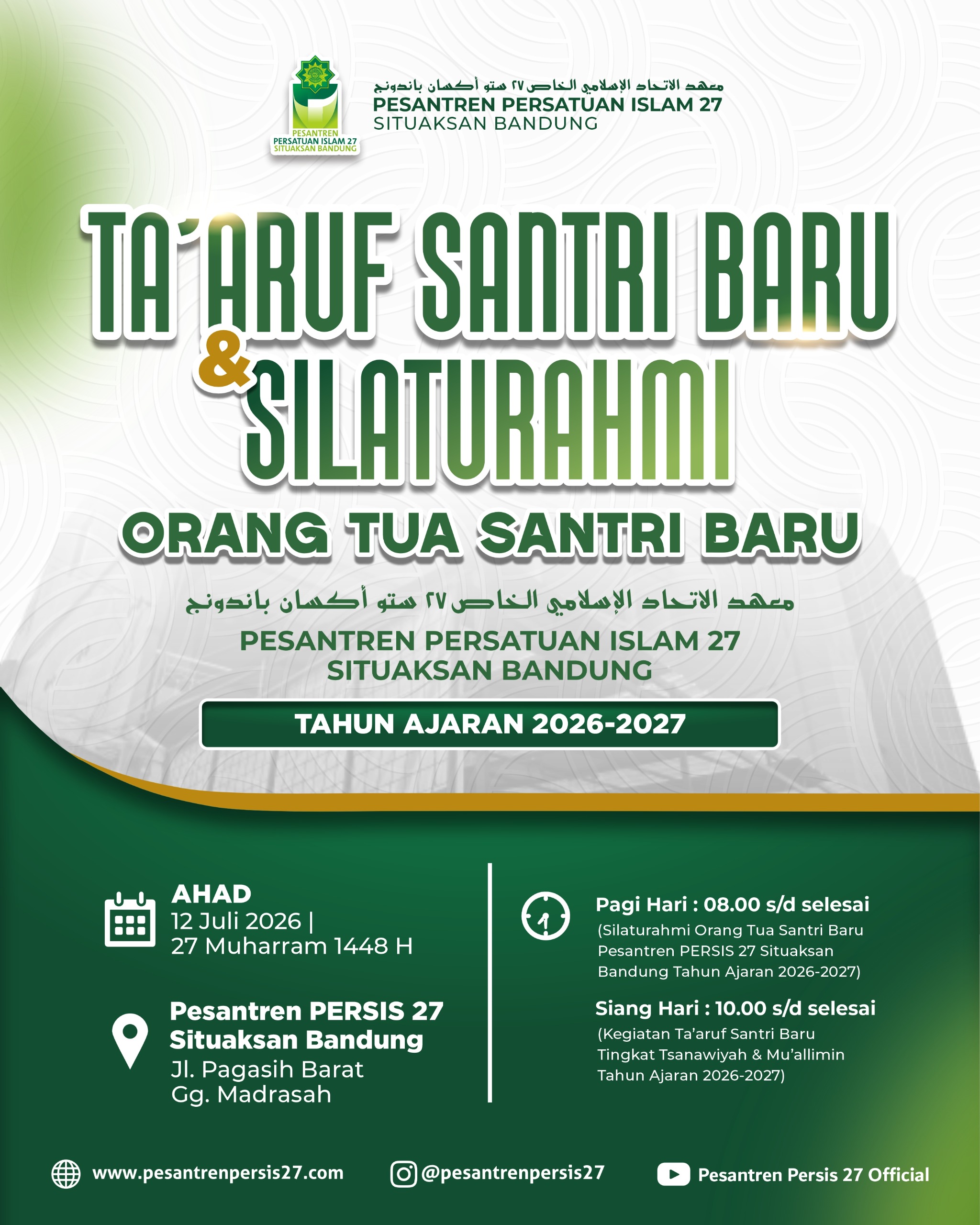 Sambut Tahun Ajaran Baru, Pesantren PERSIS 27 Situaksan Gelar Ta'aruf dan Silaturahmi Orang Tua Santri