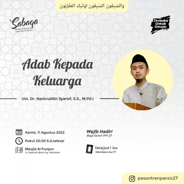 Adab kepada Keluarga – (SABAQO 11/08/22)