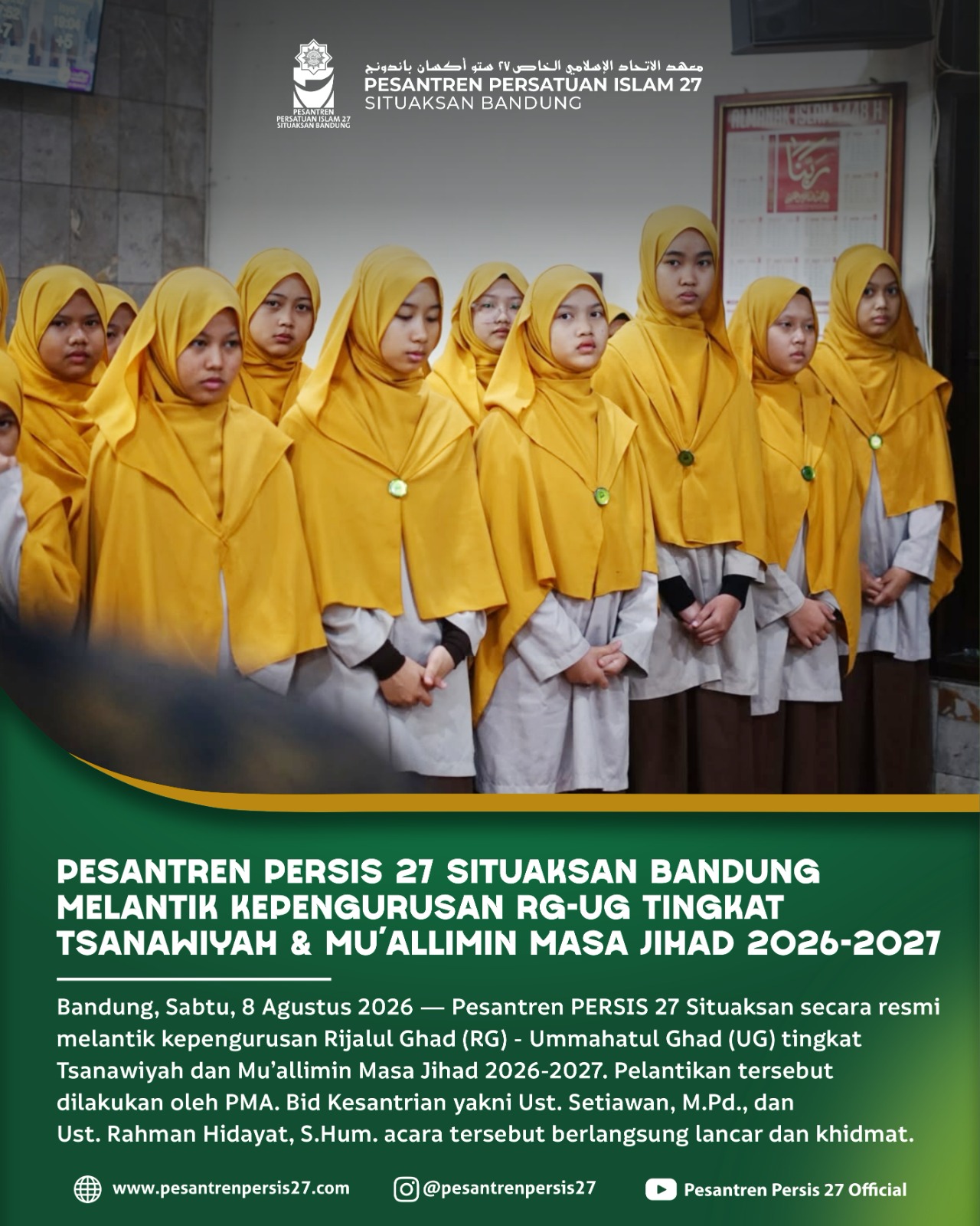 PESANTREN PERSIS 27 SITUAKSAN BANDUNG MELANTIK KEPENGURUSAN RG-UG TINGKAT TSANAWIYAH & MU’ALLIMIN MASA JIHAD 2026-2027