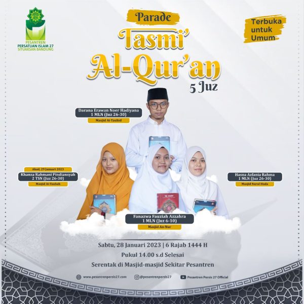 Parade Tasmi al-Quran 5 Juz Santri Pesantren Persis 27 Situaksan Bandung (28/01/23)