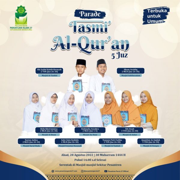 Parade Tasmi al-Quran 5 Juz Santri Pesantren Persis 27 Situaksan Bandung (28/08/22)