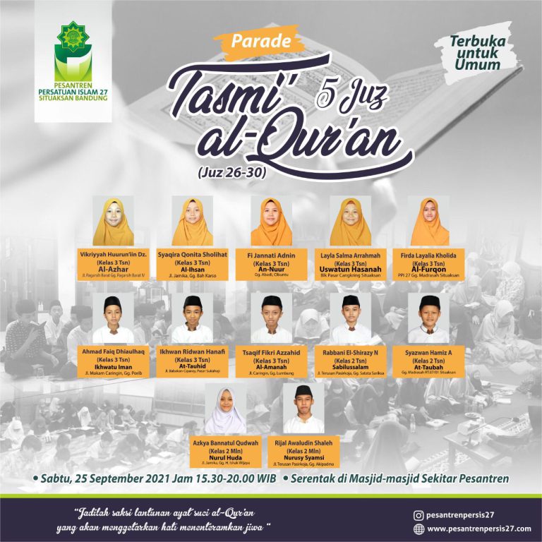 Parade Tasmi al-Quran 5 Juz Santri Pesantren Persis 27 Situaksan Bandung (25/09/21)